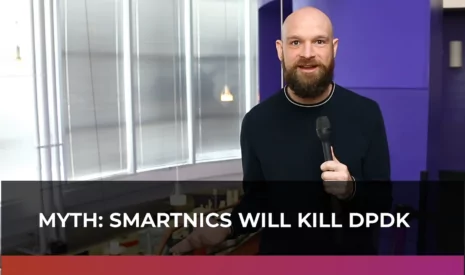 SmartNICS will kill DPDK_cover-myth07