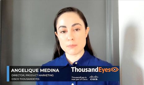 Cisco-ThousandEyes-Service-Assurance-Angelique-Medina-2021