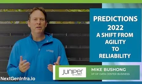 Juniper-Networks-Predictions-Mike Bushong-2022