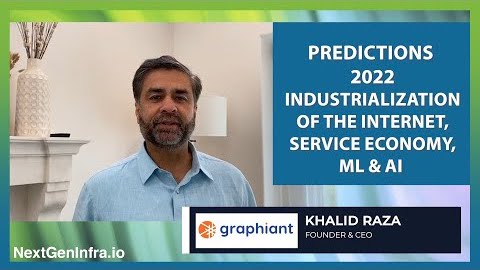 Graphiant-Predictions-Khalid-Raza-2022