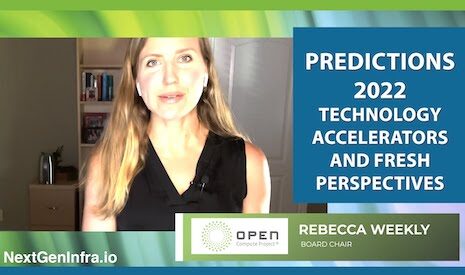 Open-Compute-Project-Predictions-Rebecca-Weekly-2022