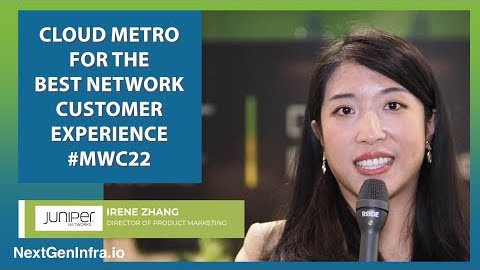 Juniper-Networks-MWC-Irene-Zhang-2022