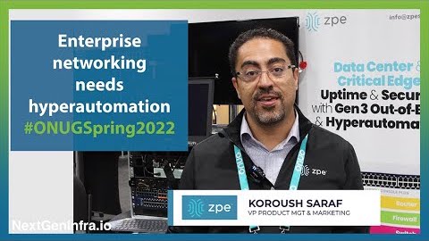 kourosh-saraf-zpe-2022-ONUG-Spring
